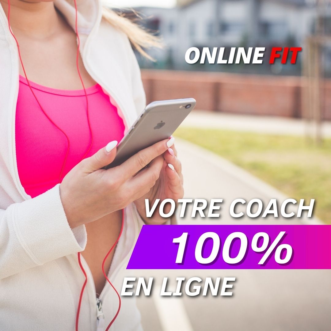 Online Fit, le coaching où que vous soyez. Votre coach 100% en ligne.